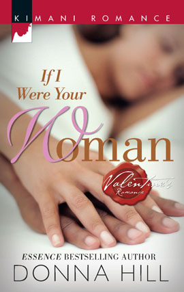 Title details for If I Were Your Woman by Donna Hill - Available